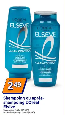 Action L'ORÉAL Elvive Shampoing ou après- shampoing offre