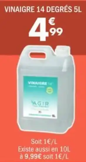La Foir'Fouille Vinaigre 14 degrés offre