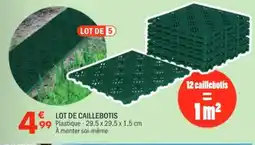 La Foir'Fouille Lot de caillebotis offre
