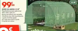 La Foir'Fouille Serre de jardin 12 m² offre