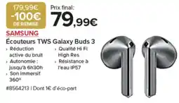 Costco SAMSUNG Écouteurs TWS Galaxy Buds 3 offre