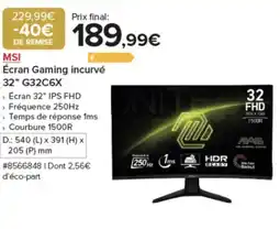 Costco MSI Écran Gaming incurvé 32" G32C6X offre