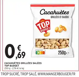 Intermarché Express Cacahuètes grillées salées top budget offre