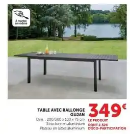 Hyper U Table avec rallonge Gujan offre