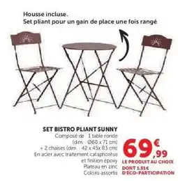 Hyper U SET BISTRO PLIANT SUNNY offre