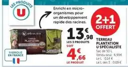 Hyper U Terreau Plantation U Spécialiste offre