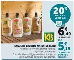 Hyper U ENGRAIS LIQUIDE NATUREL 1L KB offre