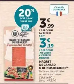 Hyper U MAGRET DE CANARD U DE NOS REGIONS offre