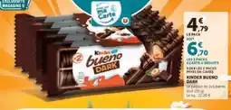 Hyper U Kinder Bueno Dark offre