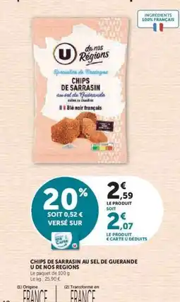 Hyper U CHIPS DE SARRASIN AU SEL DE GUERANDE U DE NOS REGIONS offre