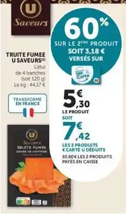Hyper U TRUITE FUMEE U SAVEURS offre