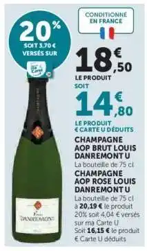 Hyper U CHAMPAGNE AOP BRUT LOUIS DANREMONT U offre