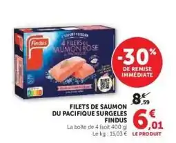 Hyper U Filets de Saumon du Pacifique Surgelés Findus offre