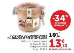 Hyper U Foie Gras de Canard Entier du Sud-Ouest Terre Paysanne offre