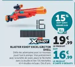 Hyper U Blaster XShot Excel Ejector Shell offre