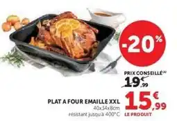 Hyper U PLAT A FOUR EMAILLE XXL offre