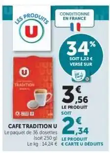 Hyper U CAFE TRADITION U offre