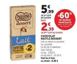Hyper U Chocolat Nestlé Dessert offre