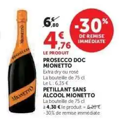 Hyper U PROSECCO DOC MIONETTO offre