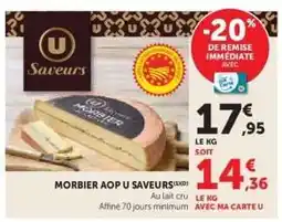 Hyper U Morbier AOP U Saveurs offre