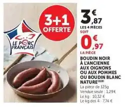 Hyper U Boudin Noir à l'Ancienne aux Oignons ou aux Pommes ou Boudin Blanc Nature offre