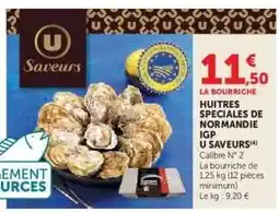 Hyper U Huitres Speciales de Normandie IGP U Saveurs offre