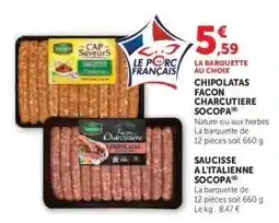 Hyper U Chipolatas Façon Charcutière Socopa offre