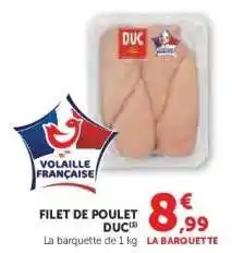 Hyper U Filet de Poulet DUC offre