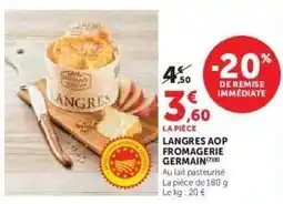 Hyper U Langres AOP Fromagerie Germain offre