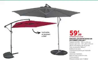 Super U Parasol excentré rond 3m ou carré 2.5x2.5m offre
