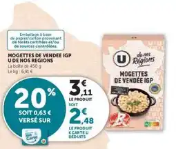 Super U MOGETTES DE VENDÉE IGP U DE NOS REGIONS offre