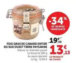Super U Foie Gras de Canard Entier du Sud-Ouest Terre Paysanne offre