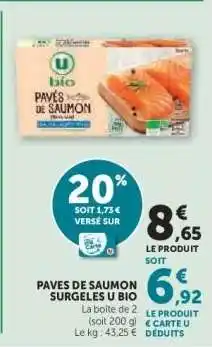 Super U Pavés de Saumon Surgelés U Bio offre