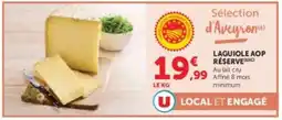 Super U LAGUIOLE AOP RÉSERVE offre