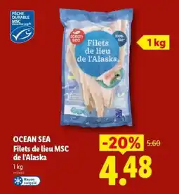 Lidl OCEAN SEA Filets de lieu MSC de l'Alaska offre
