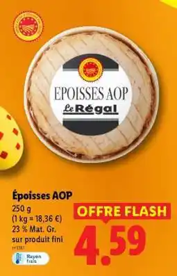 Lidl ÉPOISSES AOP offre