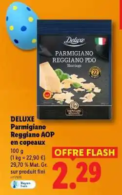 Lidl DELUXE Parmigiano Reggiano AOP en copeaux offre