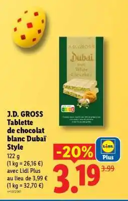 Lidl J.D. GROSS Tablette de chocolat blanc Dubaï Style offre