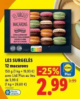 Lidl LES SURGELÉS 12 macarons offre