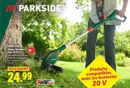 Lidl PARKSIDE Coupe-bordures sans fil 20 V offre