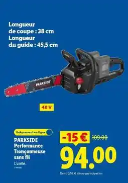 Lidl PARKSIDE Performance Tronçonneuse sans fil offre