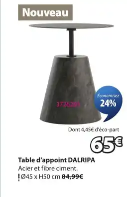 JYSK DALRIPA Table d'appoint offre