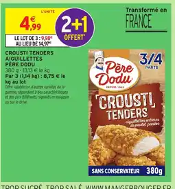 Intermarché Hyper PÈRE DODU Crousti tenders aiguillettes offre
