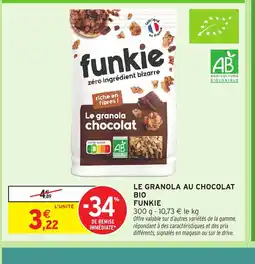 Intermarché Hyper FUNKIE Le granola au chocolat bio offre