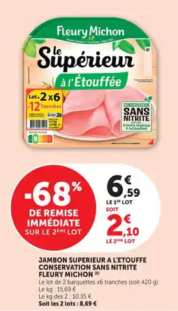 Bi1 Jambon superieur a l'etouffe conservation sans nitrite fleury michon offre