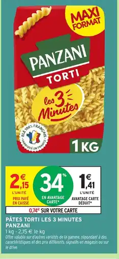 Intermarché Hyper PANZANI Pâtes torti les 3 minutes offre