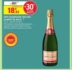 Intermarché Hyper ALBERT DE MILLY Aop champagne 1er cru offre