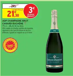 Intermarché Hyper CANARD-DUCHÊNE Aop champagne brut offre