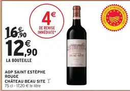 Intermarché Hyper CHÂTEAU BEAU SITE Aop saint estèphe rouge offre