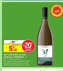 Intermarché Hyper Aop cheverny blanc amirault grosbois offre